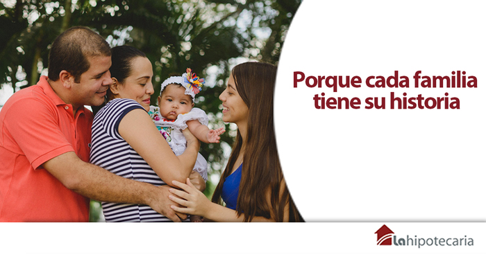 Porque cada familia tiene su historia